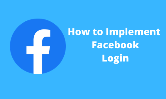 How to implement Facebook Login