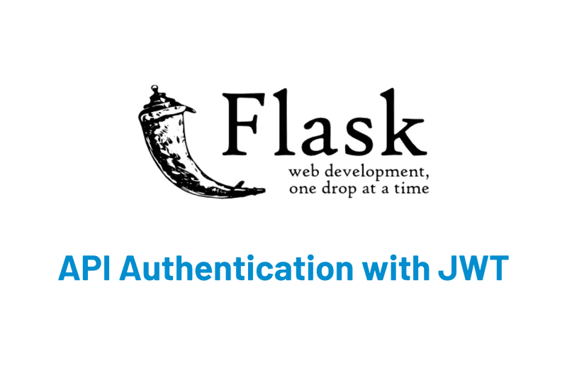 Using JWT Flask JWT Authentication- A Quick Guide